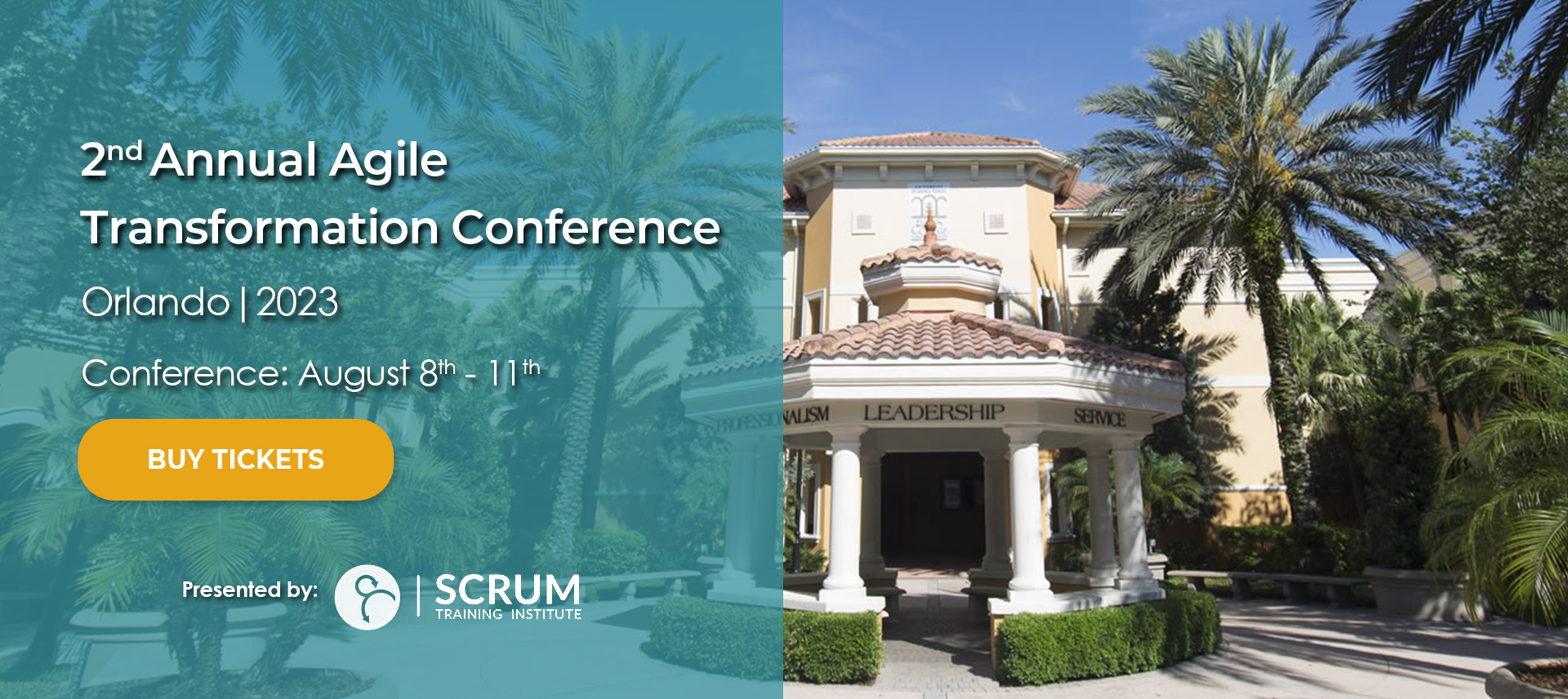 2nd Annual Agile Transformation Conference, Orlando, 2023, Conference August 8th to 11th Buy Tickets, Presented by Scrum Training Institute
